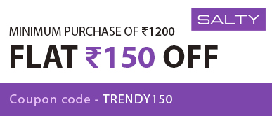 Get ₹150 Off on Your Entire Order! Minimum Purchase of ₹1200..!!! On Salty