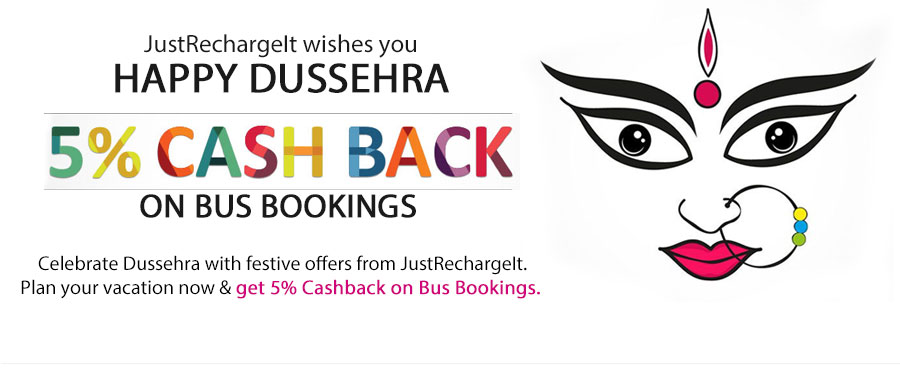  Celebrate Dussehra with festive offers from JustRechargeIt.
Plan your vacation now & get 5% Cashback on Bus Bookings.